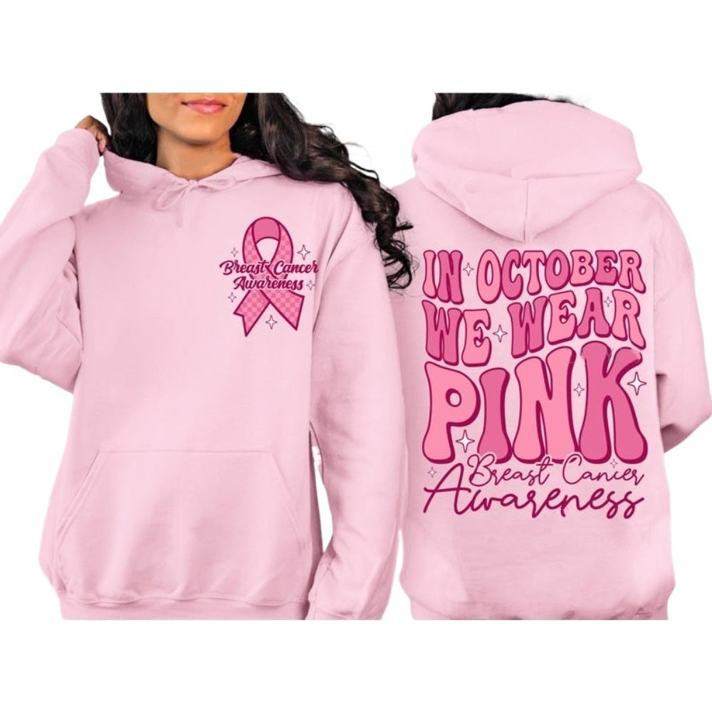 In October We Wear Breast Cancer Awareness Sweat